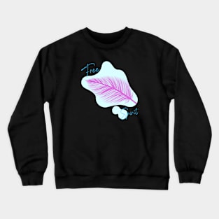 Free Spirit Crewneck Sweatshirt